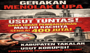 Dana Hibah Masjid Rachita Rp 400 Juta Dipertanyakan, Gerakan Menolak Lupa Minta Aparat Bertindak