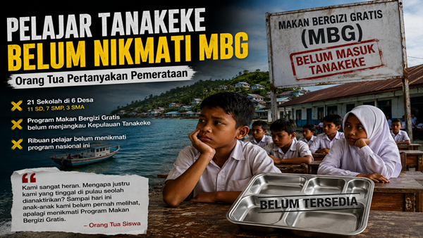 Ribuan Pelajar Kepulauan Tanakeke Masih Menunggu MBG, Ada Apa?