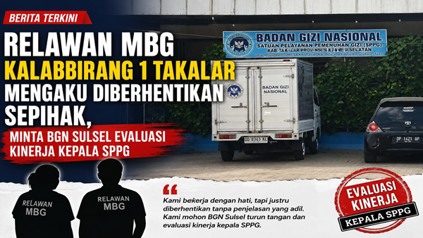 Kisruh MBG Takalar, Relawan Sebut Pemberhentian Sarat Kejanggalan dan Diskriminasi