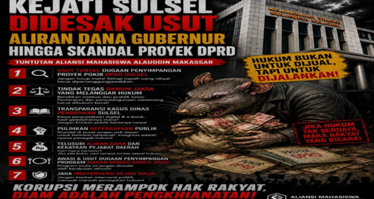 Kejati Sulsel Didesak Bongkar Dugaan Korupsi Tanpa Tebang Pilih