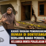 Kasus Pengrusakan Rumah Bontotanga Dipersoalkan, FPK Soroti Kinerja Penyelidikan Polisi